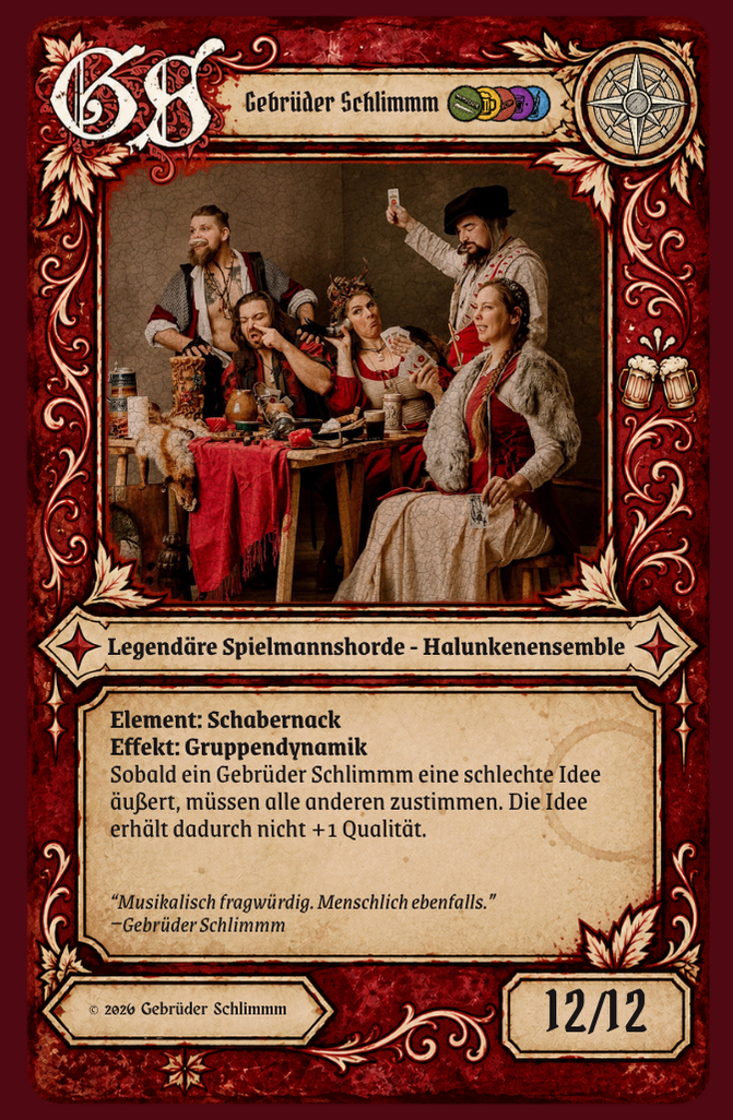 Sammelkarte der Gebrüder Schlimmm – Legendäre Spielmannshorde